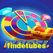 findetubes