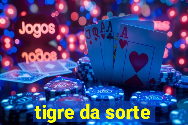 tigre da sorte