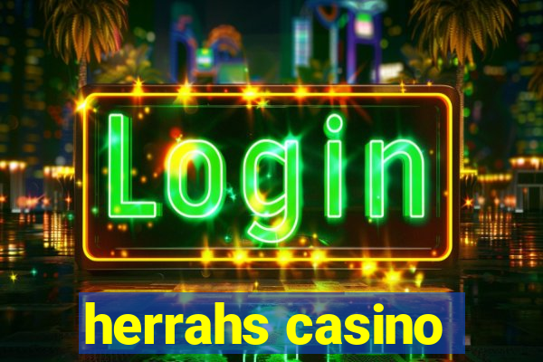 herrahs casino