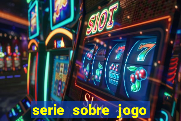 serie sobre jogo do bicho globoplay