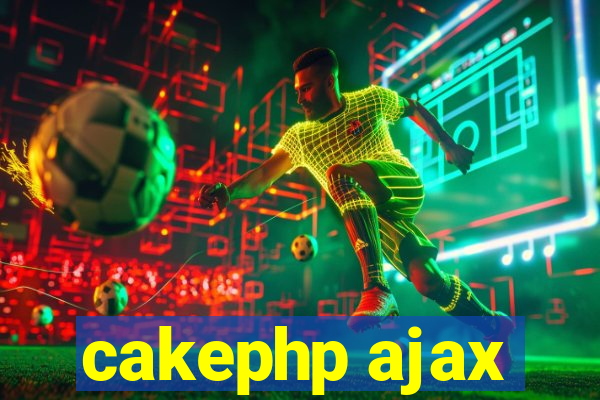 cakephp ajax