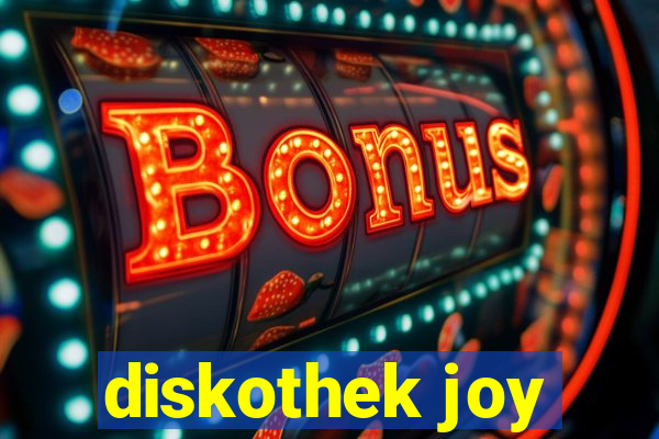 diskothek joy