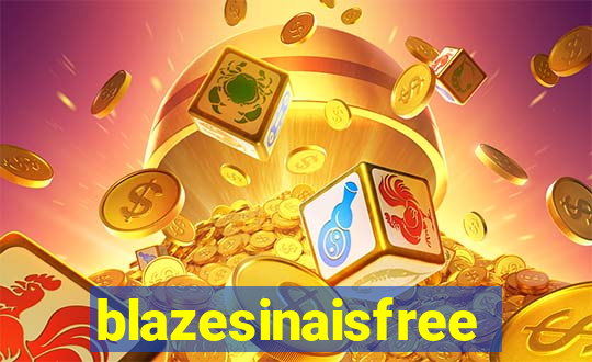 blazesinaisfree