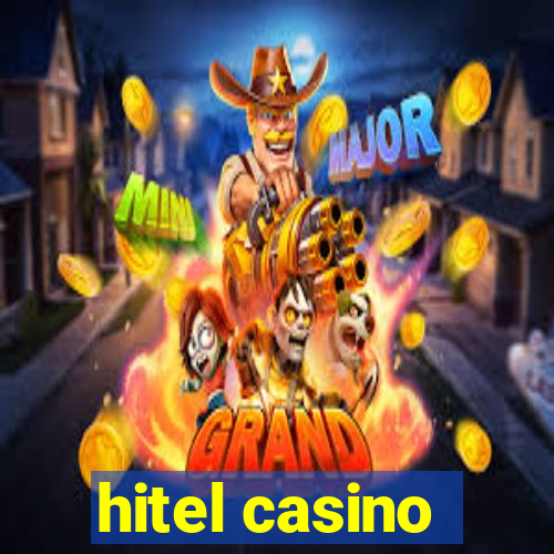 hitel casino