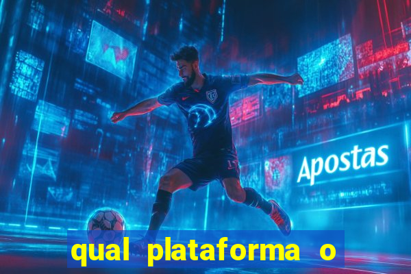 qual plataforma o buzeira joga