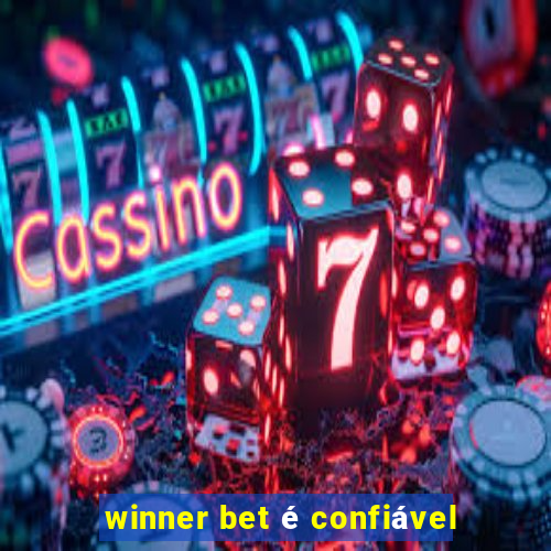 winner bet é confiável