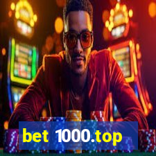 bet 1000.top