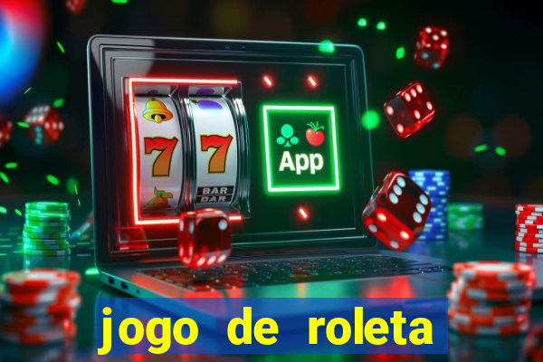 jogo de roleta online para ganhar dinheiro