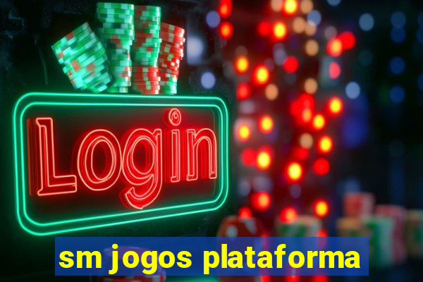 sm jogos plataforma