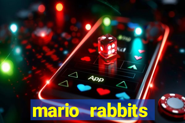 mario rabbits kingdom battle