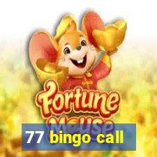 77 bingo call