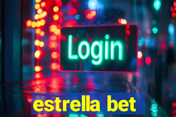 estrella bet