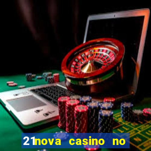 21nova casino no deposit bonus code