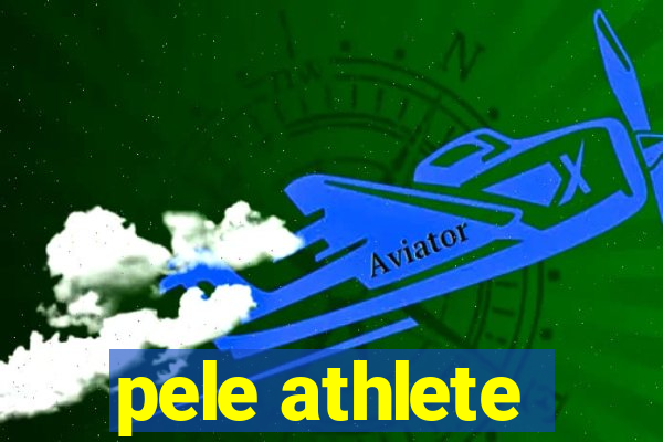 pele athlete