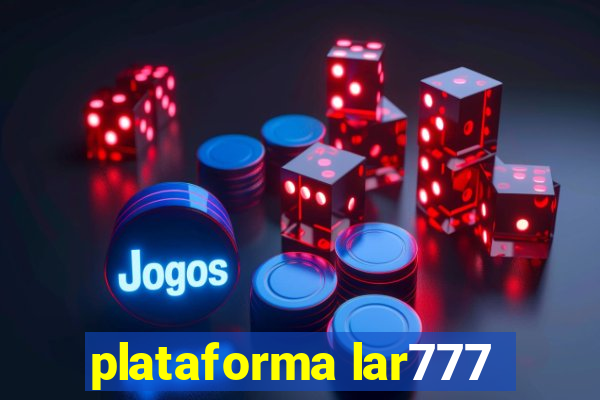 plataforma lar777