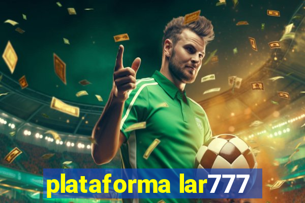 plataforma lar777