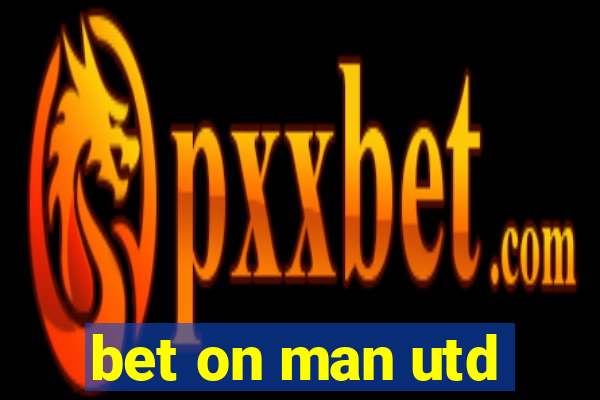 bet on man utd