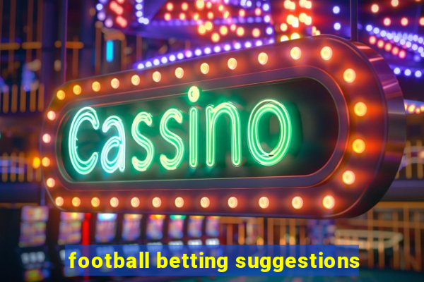 football betting suggestions