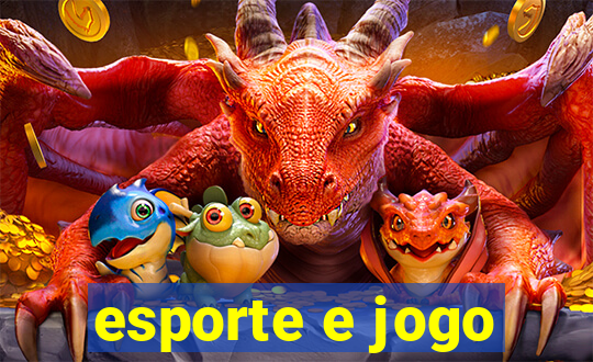 esporte e jogo