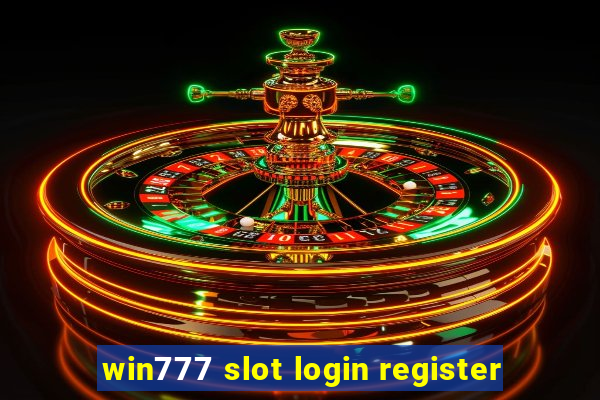 win777 slot login register