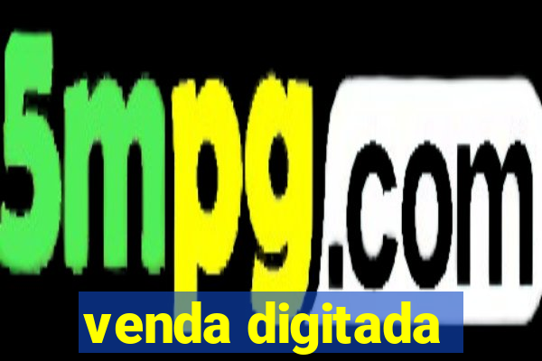 venda digitada