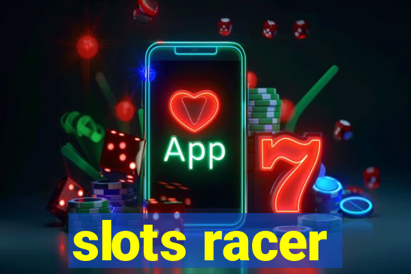 slots racer