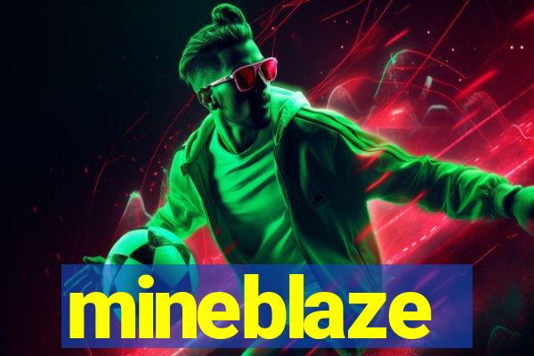 mineblaze