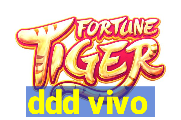 ddd vivo