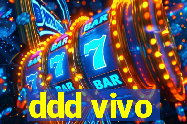 ddd vivo