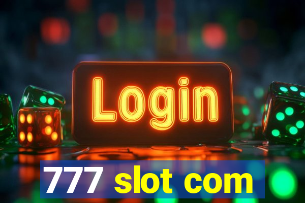 777 slot com