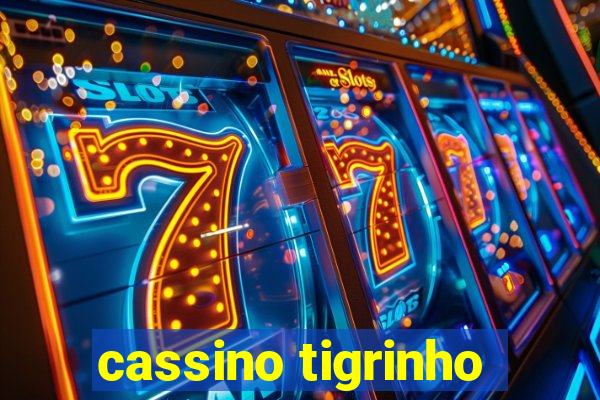 cassino tigrinho