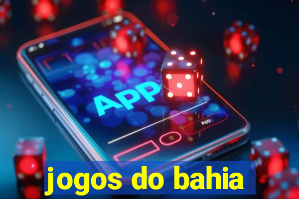 jogos do bahia