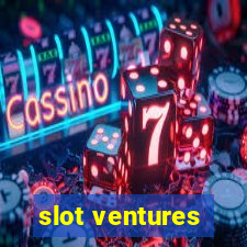 slot ventures