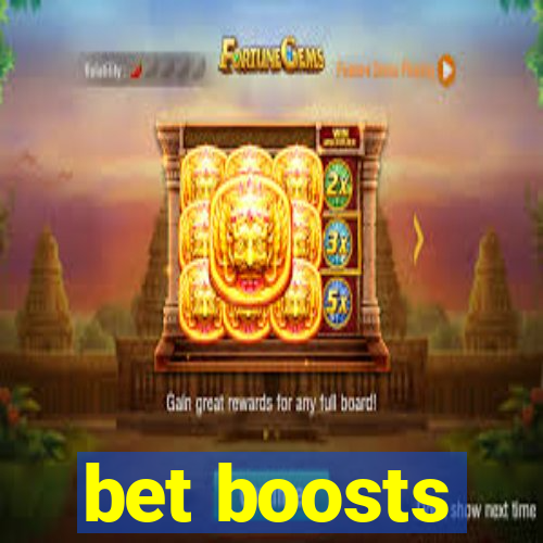 bet boosts