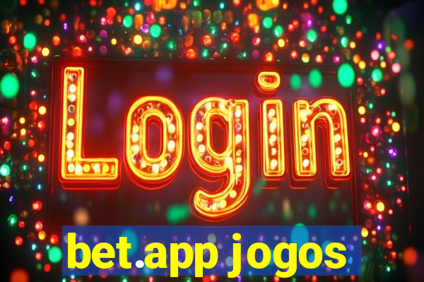 bet.app jogos