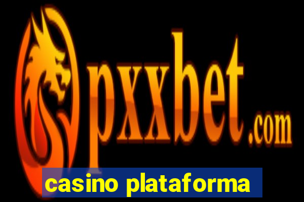 casino plataforma