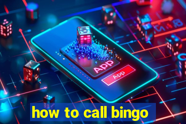 how to call bingo