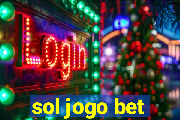 sol jogo bet