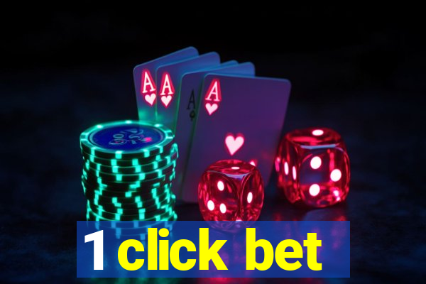 1 click bet