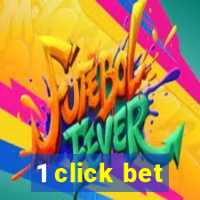 1 click bet