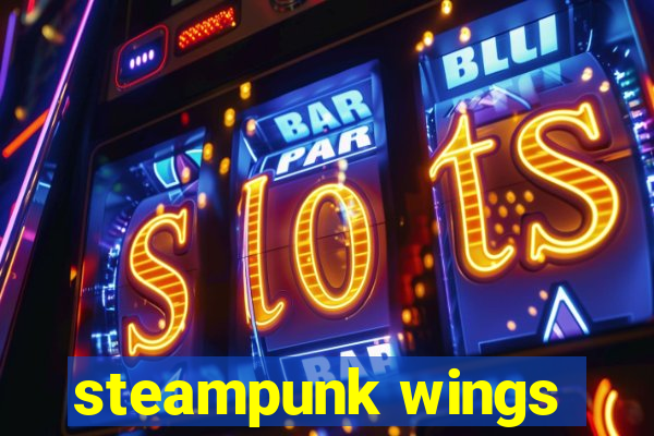 steampunk wings