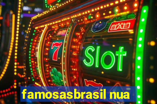 famosasbrasil nua