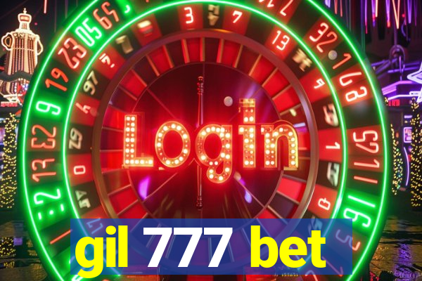 gil 777 bet