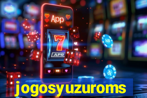 jogosyuzuroms