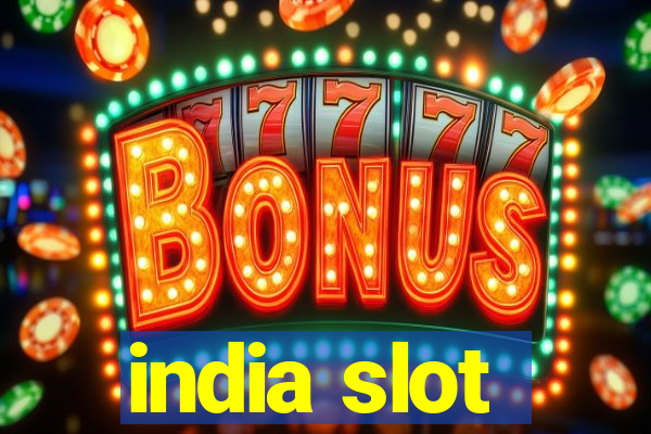 india slot