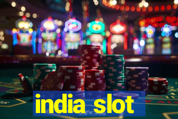 india slot