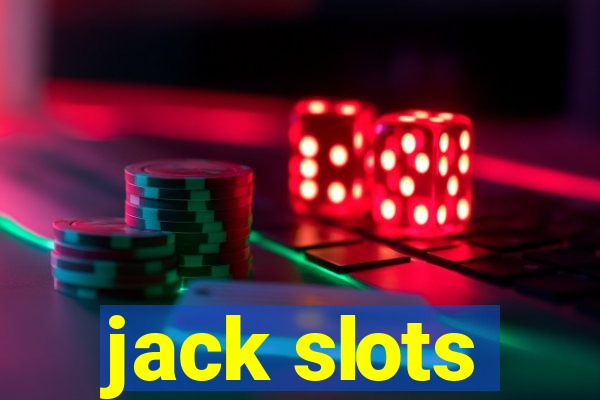 jack slots