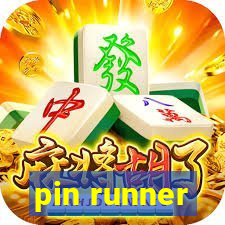 pin runner