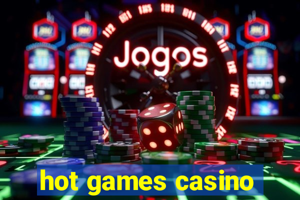 hot games casino