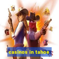 casinos in tahoe